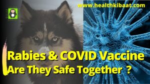 rabies and covid vaccine 